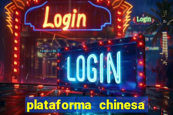 plataforma chinesa fortune tiger